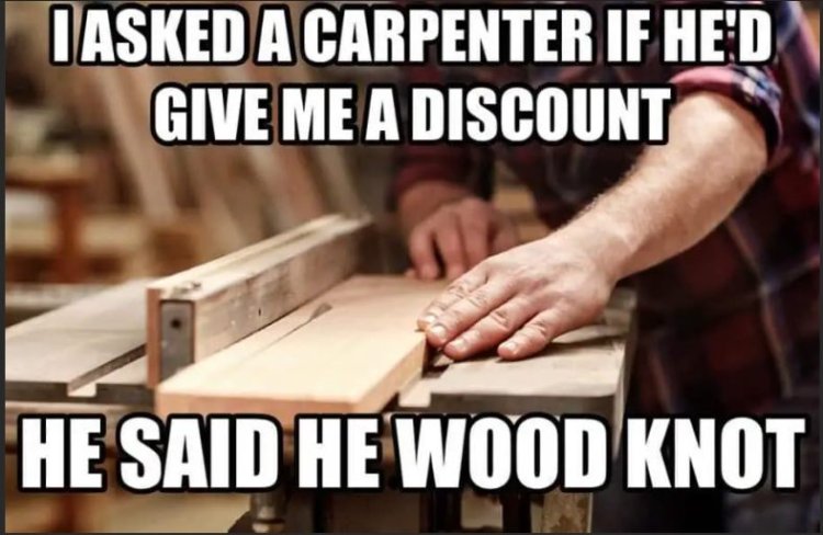 Woodworking Meme of the Day